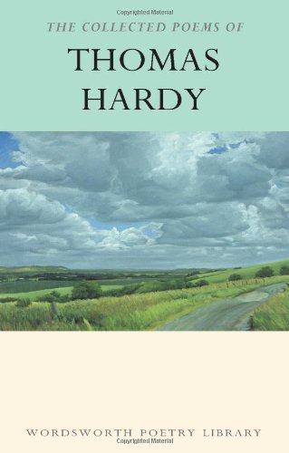 Thomas Hardy/The Collected Poems of Thomas Hardy@Revised